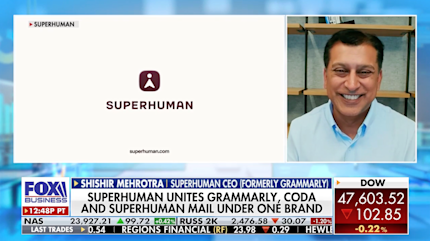 Superhuman _ Shishir _ Fox Business